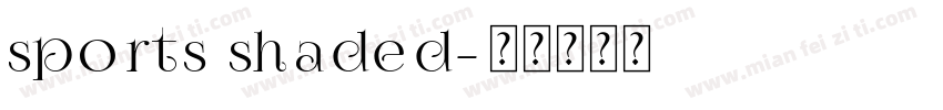 sports shaded字体转换